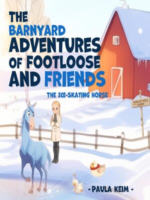 cover image of The Barnyard Adventures of Footloose & Friends